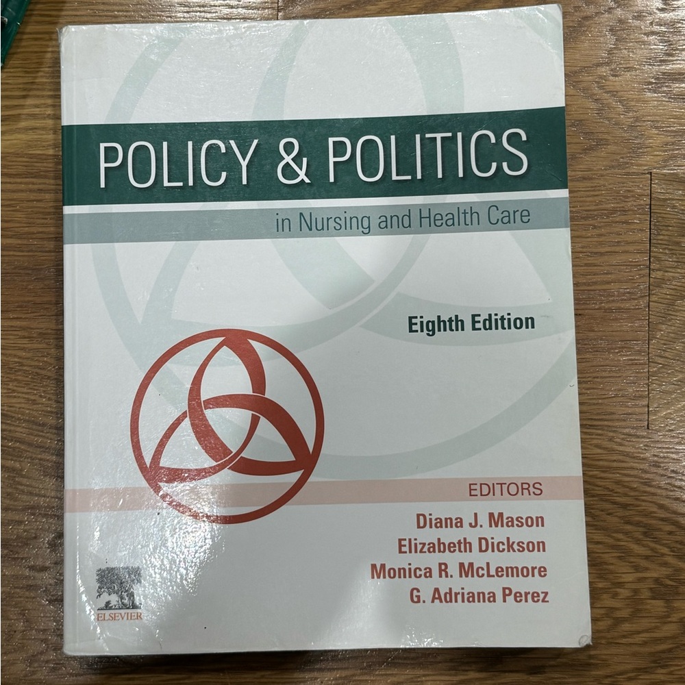 Policy & Politics in Nursing and Health Care Book